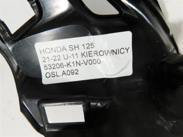OsŁona osŁony honda sh 125 21-22 u-11 kierownicy 53206-k1n-v000