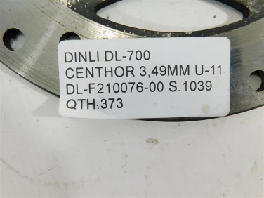 Tarcza hamulec dinli dl-700 centhor 3,49mm u-11 dl-f210076-00
